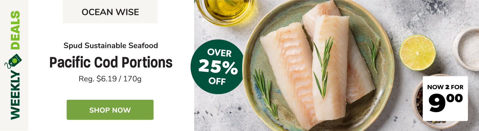 save on wild pacific cod this week