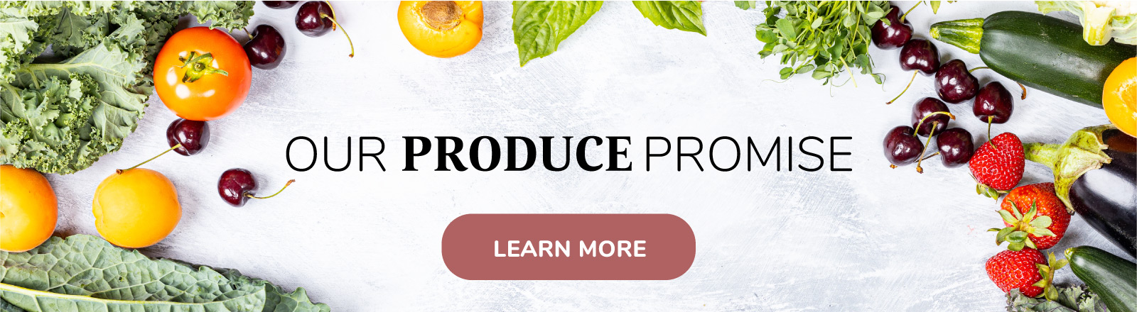 Our Produce Promise