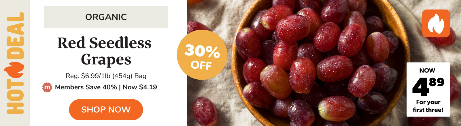 Red seedless grapes 30% off. 