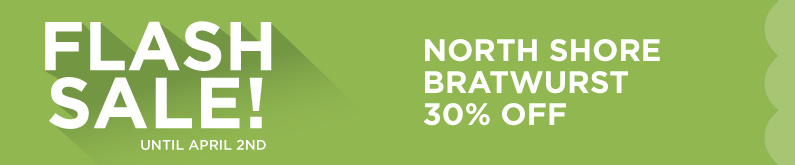 North Shore Breatwurst 30% off